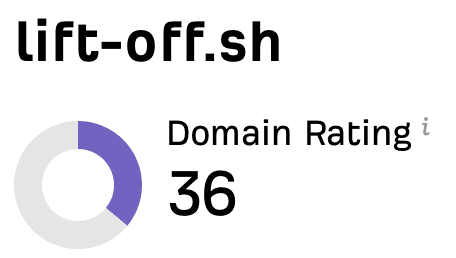 lift-off.sh — Domain Rating 36 (Ahrefs)