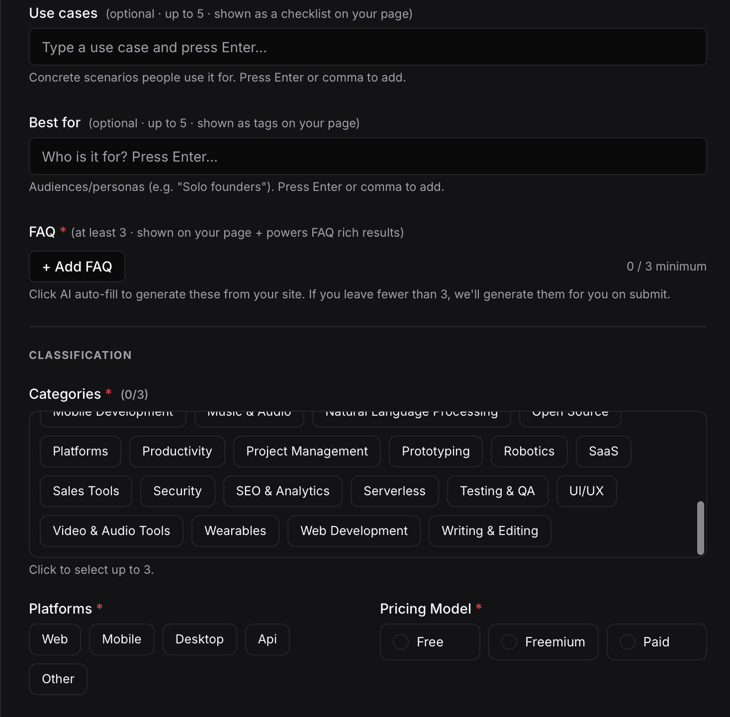 Launch Vault submit form, middle of step 1: Use cases “(optional · up to 5 · shown as a checklist on your page)” with the help “Concrete scenarios people use it for. Press Enter or comma to add.”; Best for “(optional · up to 5 · shown as tags on your page)” with the example “Solo founders”; FAQ, required, “(at least 3 · shown on your page + powers FAQ rich results)” with an + Add FAQ button, a 0 / 3 minimum counter and the note “Click AI auto-fill to generate these from your site. If you leave fewer than 3, we'll generate them for you on submit.”; then CLASSIFICATION with Categories (0/3), a scrolling list of category chips from Platforms to Writing & Editing and the help “Click to select up to 3.”, Platforms (Web, Mobile, Desktop, Api, Other) and Pricing Model (Free, Freemium, Paid)