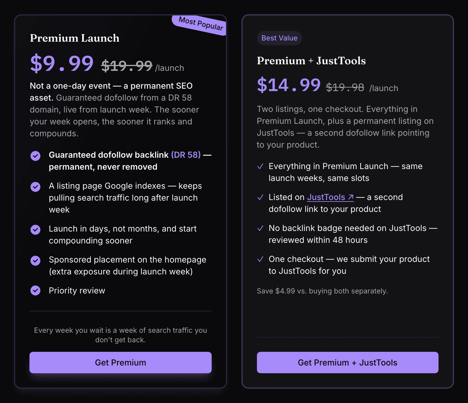 Launch Vault paid plans. Premium Launch, tagged Most Popular: $9.99 beside $19.99 struck through, /launch, “Not a one-day event — a permanent SEO asset.”, a guaranteed dofollow backlink (DR 58), a listing page Google indexes, launch in days, sponsored placement on the homepage, priority review and a Get Premium button. Premium + JustTools, tagged Best Value: $14.99 beside $19.98 struck through, two listings in one checkout, everything in Premium Launch plus a listing on JustTools and a Get Premium + JustTools button