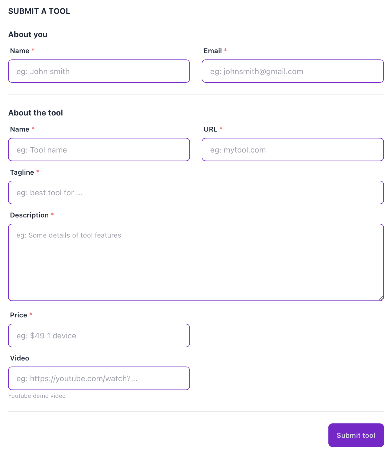 The once.tools Submit a tool form: an About you section with Name and Email, then About the tool with Name, URL, Tagline, a Description box and Price, each marked required, an optional Video field with the hint “Youtube demo video” and a purple Submit tool button