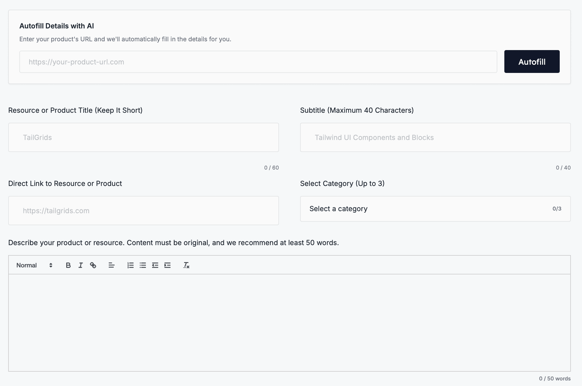 The upper part of the Resource.fyi submit form: Autofill Details with AI with a URL box and an Autofill button, then Resource or Product Title (Keep It Short) with the placeholder TailGrids and a 0 / 60 counter, Subtitle (Maximum 40 Characters) with Tailwind UI Components and Blocks and 0 / 40, Direct Link to Resource or Product with https://tailgrids.com, Select Category (Up to 3) with 0/3 and a description editor under “Describe your product or resource. Content must be original, and we recommend at least 50 words.” with a 0 / 50 words counter
