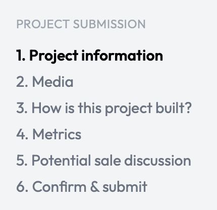 SideProjectors PROJECT SUBMISSION sidebar listing six steps: 1. Project information (highlighted), 2. Media, 3. How is this project built?, 4. Metrics, 5. Potential sale discussion and 6. Confirm & submit