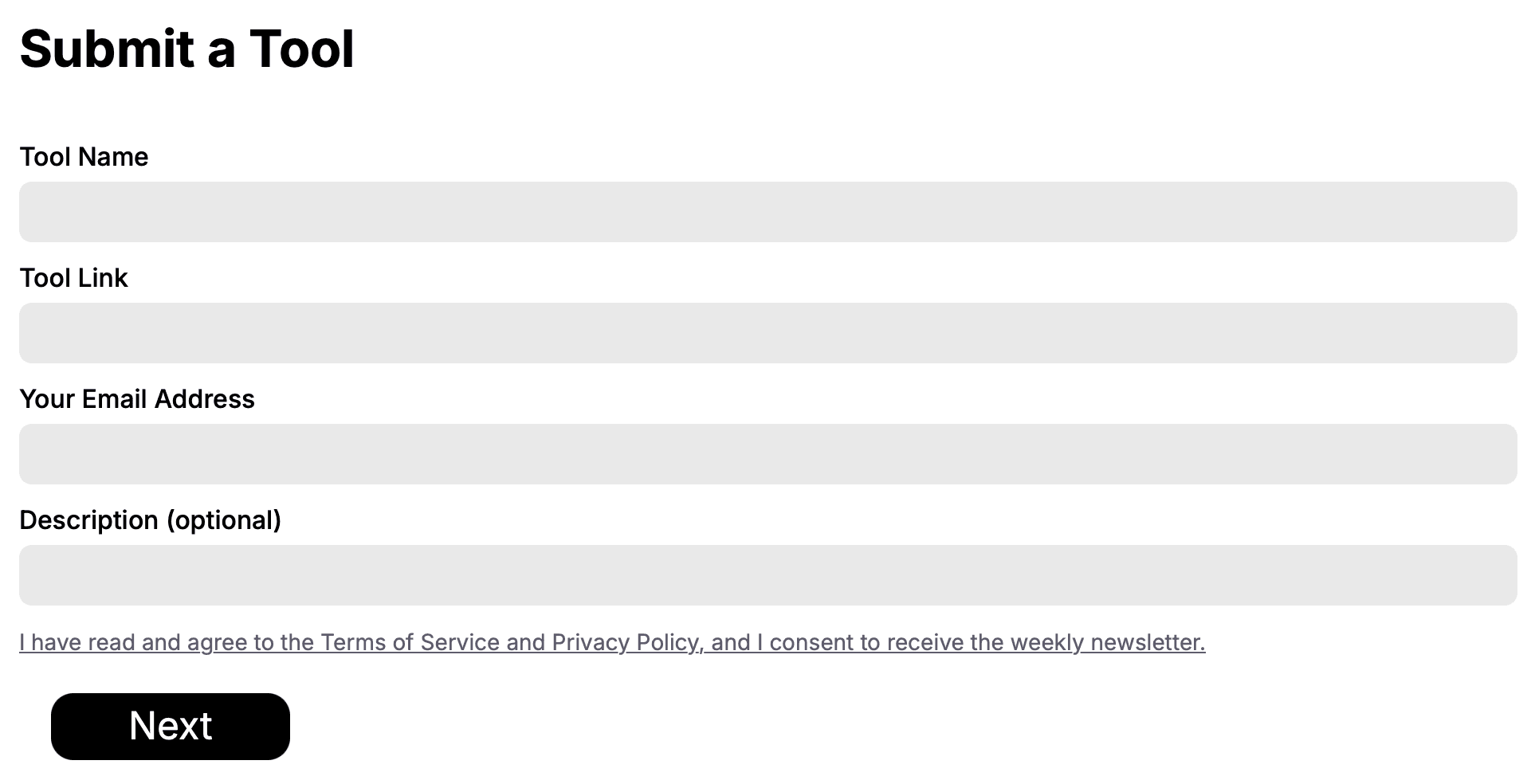 Toolio's Submit a Tool form: Tool Name, Tool Link, Your Email Address and an optional Description, above a single consent line covering the terms, the privacy policy and the weekly newsletter, and a Next button