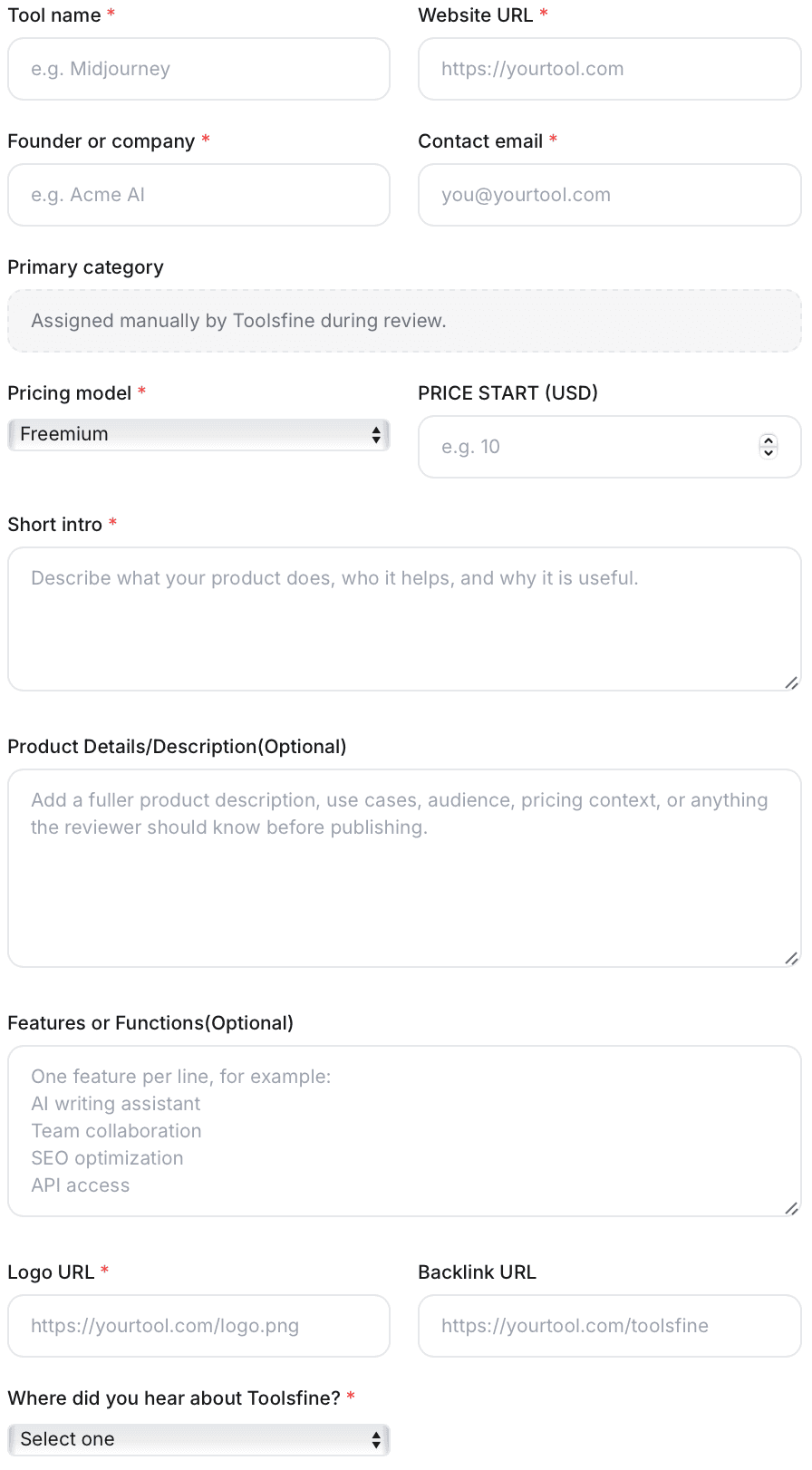 Toolsfine submission form showing required tool name, website URL, founder or company and contact email fields, a primary category field marked as assigned manually by Toolsfine during review, pricing model, short intro, optional product details and features, a required logo URL and an optional backlink URL